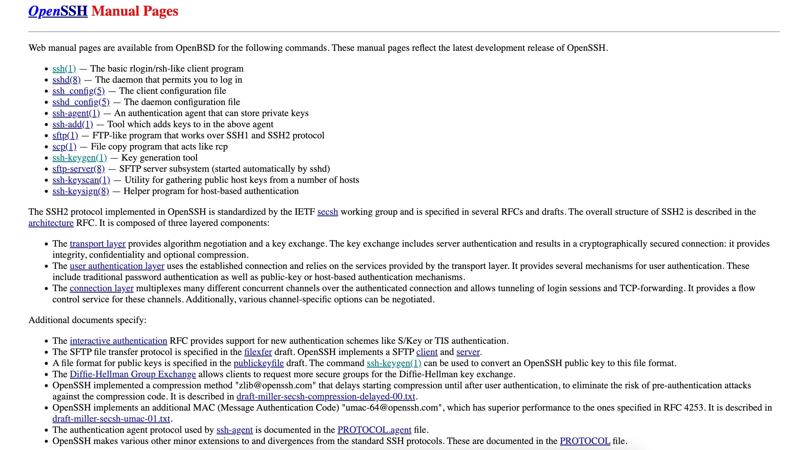 Больше информации о командах, которые доступны в OpenSSH, вы найдете в мануале OpenSSH